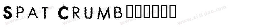 Spat Crumb字体转换